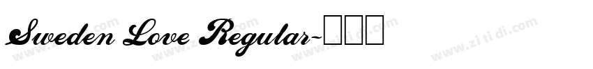 Sweden Love Regular字体转换